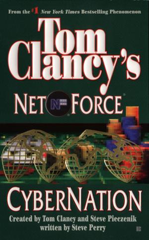 Book cover of Tom Clancy's Net Force: Cybernation