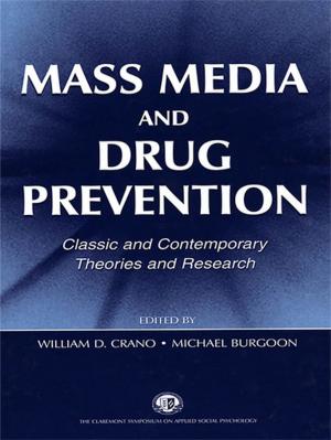 Cover of the book Mass Media and Drug Prevention by Elisabetta R. Bertolino