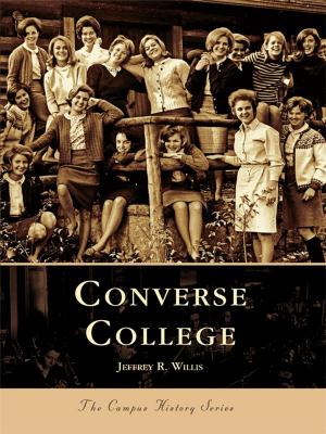 Cover of the book Converse College by Doug Stover