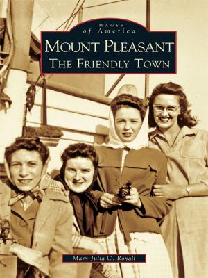 Cover of the book Mount Pleasant by Sarah Bélanger, Kamara Bowling Davis