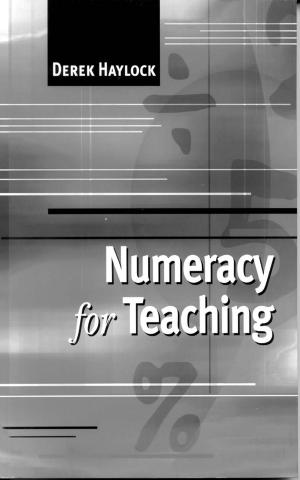 Cover of the book Numeracy for Teaching by Dr. Jon L. Winek