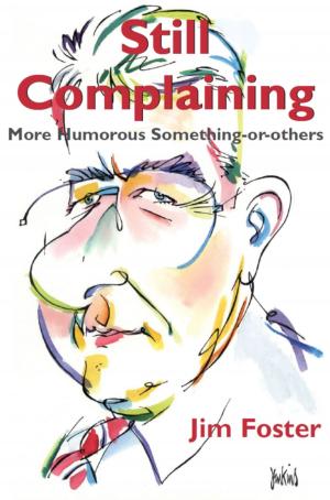 Cover of the book Still Complaining by Don Easton