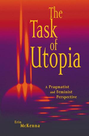 Cover of the book The Task of Utopia by Brett Novick