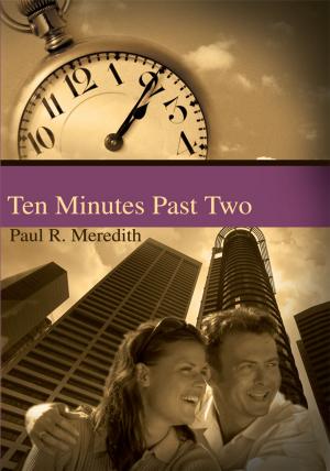 bigCover of the book Ten Minutes Past Two by 
