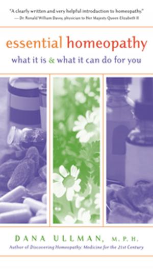 Cover of the book Essential Homeopathy by Andy Caponigro