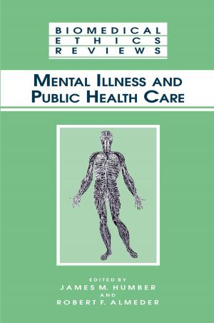 Cover of the book Mental Illness and Public Health Care by Gary M. Hieftje, Fred E. Lytle, John C. Travis