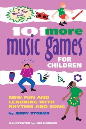 Cover of the book 101 More Music Games for Children by Jennifer Sander, Lynne Rominger