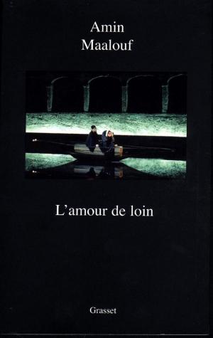 Cover of the book L'amour de loin by Michèle Fitoussi