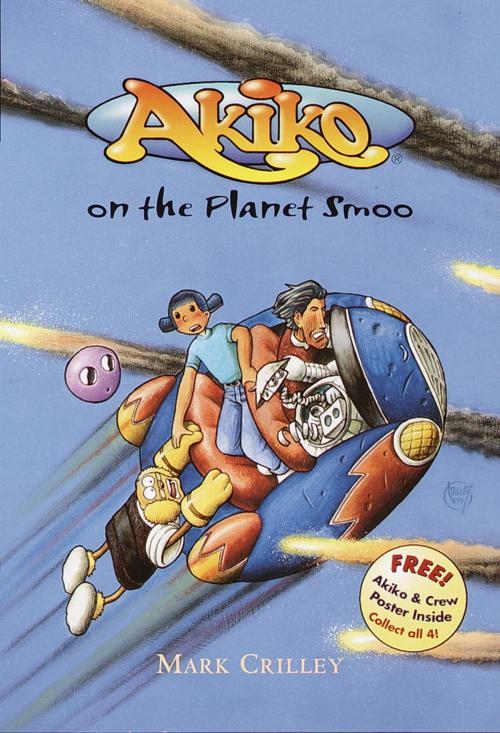Cover of the book Akiko on the Planet Smoo by Mark Crilley, Random House Children's Books