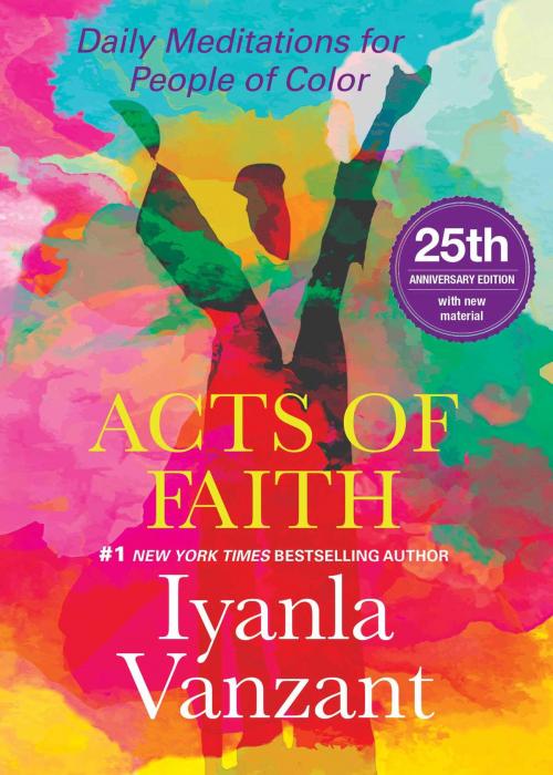 Cover of the book Acts of Faith by Iyanla Vanzant, Atria Books
