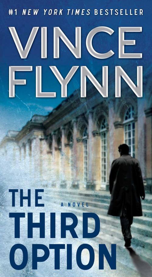 Cover of the book The Third Option by Vince Flynn, Atria Books