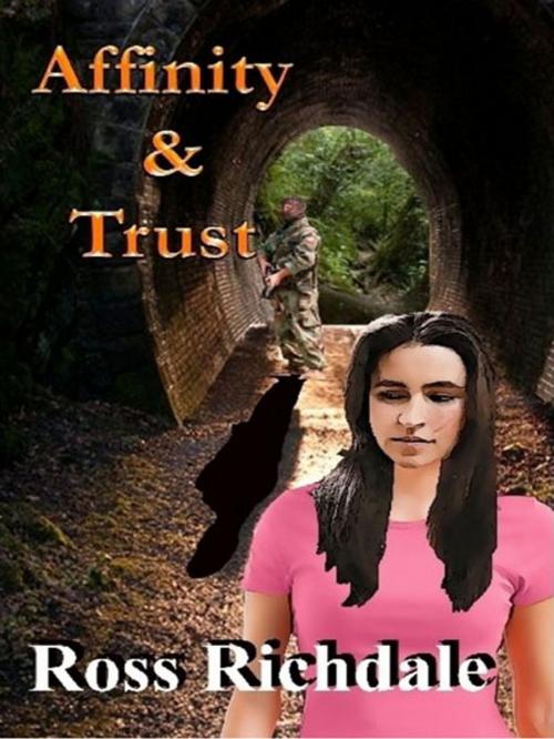 Cover of the book Affinity and Trust by Ross Richdale, SynergEbooks