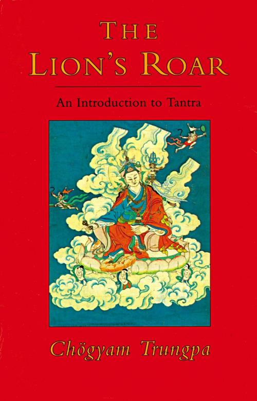 Cover of the book The Lion's Roar by Chogyam Trungpa, Shambhala