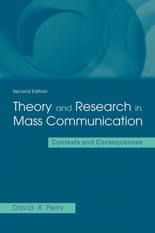 Cover of the book Theory and Research in Mass Communication by David K. Perry, Taylor and Francis