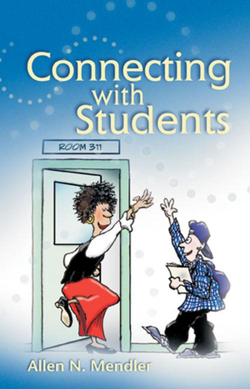 Cover of the book Connecting with Students by Allen N. Mendler, ASCD