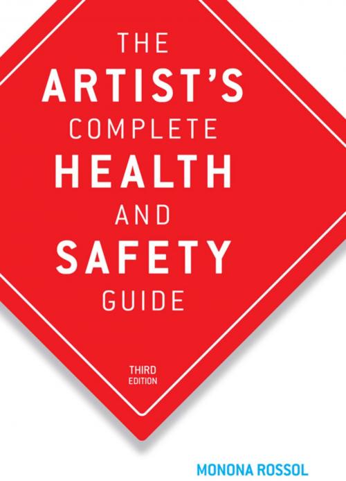 Cover of the book The Artist's Complete Health and Safety Guide by Monona Rossol, Allworth