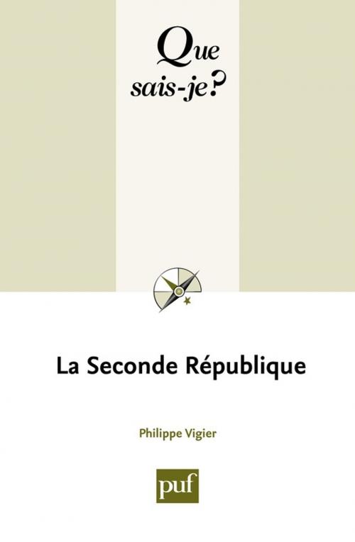 Cover of the book La Seconde République by Philippe Vigier, Presses Universitaires de France