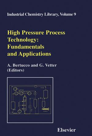 Cover of the book High Pressure Process Technology: fundamentals and applications by 