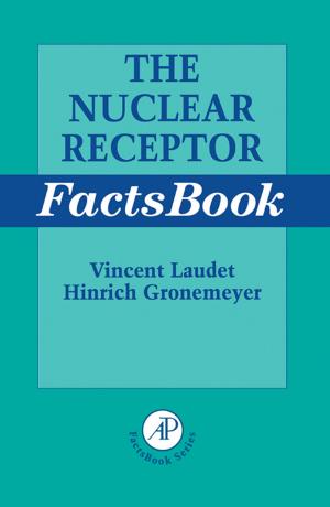 Cover of the book The Nuclear Receptor FactsBook by Robert M Keefer, Jason Boomer, Thomas Olzak, James Sabovik