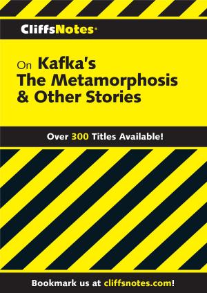 Cover of the book CliffsNotes on Kafka's The Metamorphosis & Other Stories by Marianne Sturman
