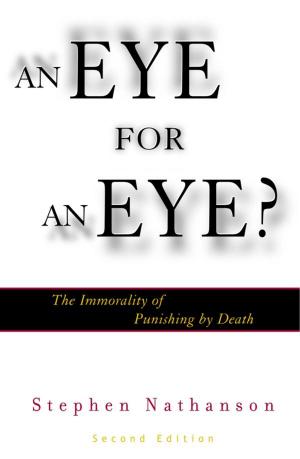 Cover of the book An Eye for an Eye? by Morley D. Glicken