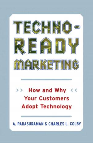 Cover of the book Techno-Ready Marketing by Adrian Gostick, Chester Elton