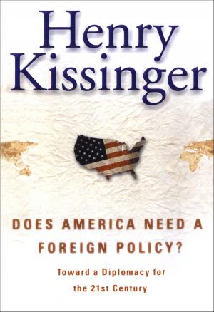 Book cover of Does America Need a Foreign Policy?