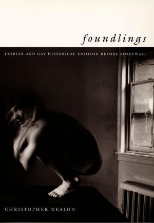 Cover of the book Foundlings by Neda Atanasoski, Kalindi Vora