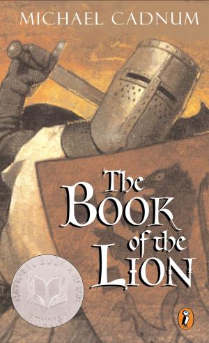Cover of the book The Book of the Lion by Adam Gidwitz, Joseph Bruchac