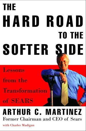 Cover of the book The Hard Road to the Softer Side by Linda Windsor