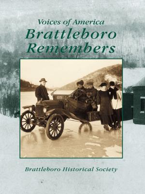 Cover of the book Brattleboro Remembers by Jarrod J. Nunes, John Carr Jr.
