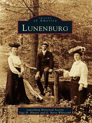 Cover of the book Lunenburg by Lin Weber, The Napa Valley Museum
