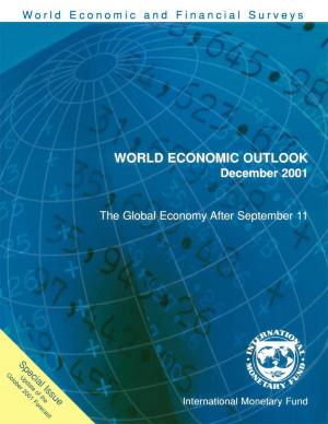 Cover of the book World Economic Outlook, December 2001: Special Issue: The Global Economy After September 11 (Interim) by M. Mr. Cangiano, Barry Anderson, M. Mr. Alier, Murray Petrie, Richard Mr. Hemming