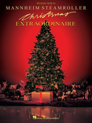 Cover of the book Mannheim Steamroller - Christmas Extraordinaire (Songbook) by Jeff Bowen