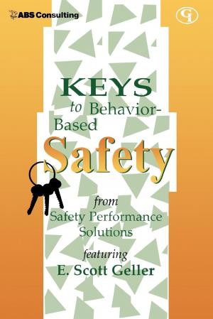 Cover of the book Keys to Behavior-Based Safety by James K. Voyles Esq.