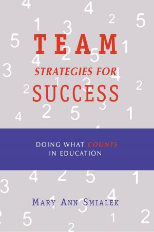 Cover of the book Team Strategies for Success by Michael F. DiPaola, James H. Stronge
