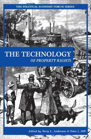 Book cover of The Technology of Property Rights