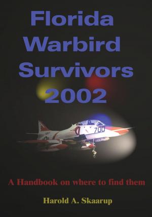 Cover of the book Florida Warbird Survivors 2002 by Hilary Orbach