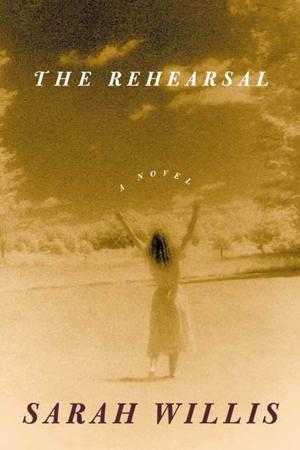 Cover of the book The Rehearsal by Joseph O'Connor
