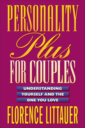 Cover of the book Personality Plus for Couples by Mike Pilavachi, Craig Borlase