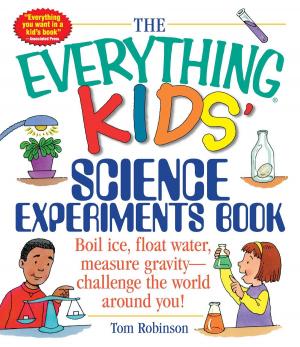 Cover of the book The Everything Kids' Science Experiments Book by Karl Iglesias