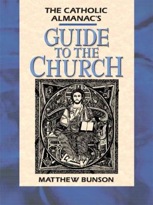 Cover of Catholic Almanac's Guide to the Church