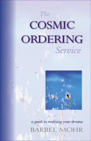Cover of the book The Cosmic Ordering Service by Philip Jones