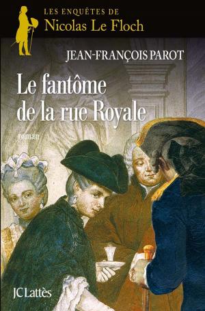Cover of the book Le Fantôme de la rue Royale : N°3 by Michèle Barrière