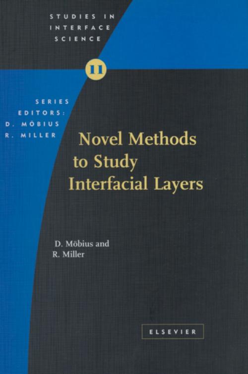 Cover of the book Novel Methods to Study Interfacial Layers by D. Moebius, R. Miller, Elsevier Science