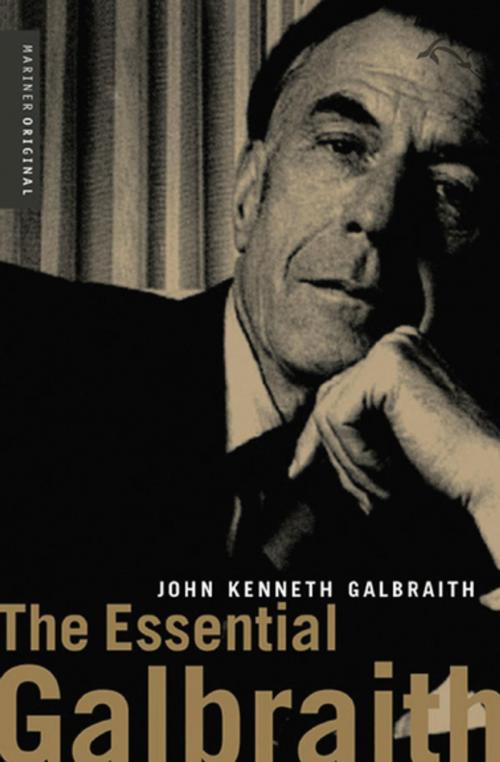Cover of the book The Essential Galbraith by John Kenneth Galbraith, Houghton Mifflin Harcourt