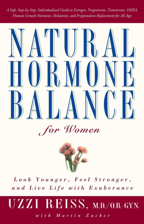 Cover of the book Natural Hormone Balance for Women by Uzzi Reiss, M.D., Atria Books