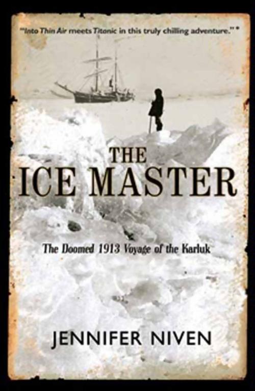 Cover of the book The Ice Master by Jennifer Niven, Hachette Books