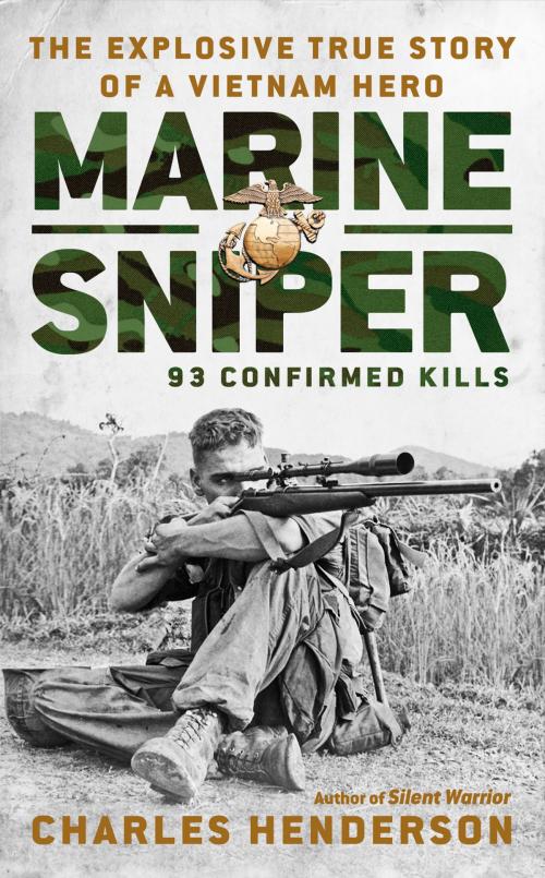 Cover of the book Marine Sniper by Charles Henderson, Penguin Publishing Group