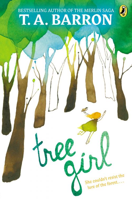 Cover of the book Tree Girl by T. A. Barron, Penguin Young Readers Group